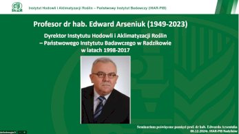 Seminarium poświęcone pamięci prof. dr hab. Edwarda Arseniuka